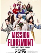 Mission Florimont
