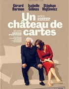 Un chteau de cartes avec Grard Darmon