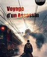 Voyage d'un assassin