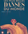 Les plus belles danses du monde