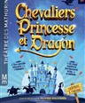 Chevaliers, princesse et dragon
