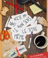 Mme le bon sens n'est pas dans le titre