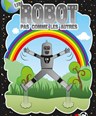 Un robot pas comme les autres