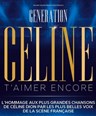 Gnration Cline : T'aimer encore