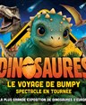 Dinosaures : Le voyage de Bumpy, l'exposition-spectacle  Nmes