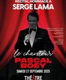 Le chanteur : Rcital hommage  Serge Lama