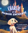 Charlie et le manoir enchant