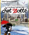 La v�ritable histoire du Chat Bott�