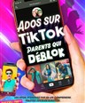Ados sur TikTok, parents qui d�blok
