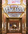 Mazarin et les Gardiens du Secret