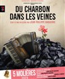 Du charbon dans les veines