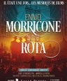 Il tait une fois... Ennio Morricone & Nino Rota