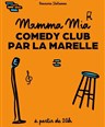 Mamma Mia ! Comedy Club