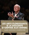 Les Arts Florissants / La descente d'Orphe
