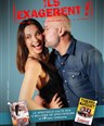 No�mie Bousquainaud et Thierry Marquet dans Ils exag�rent !