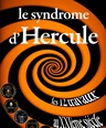 Le syndrome d'Hercule