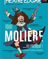 Tout Moli�re ou presque