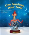 Une lumi�re pour No�l
