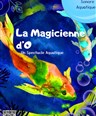 La magicienne d'O