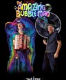 The Amazing Bubble Man