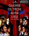 La Guerre de Troie n'aura pas lieu