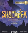 Sherlock Holmes, l'aventure musicale