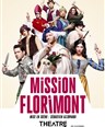 Mission Florimont