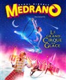 Le Cirque Medrano dans Le Grand Cirque sur Glace