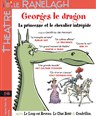 Georges le Dragon, la princesse et le chevalier intr�pide