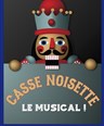 Casse Noisette - Le musical
