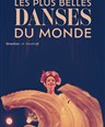 Les plus belles danses du monde