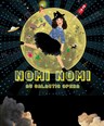 Nomi-Nomi au Galactic Opra