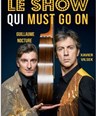 Le show qui must go on