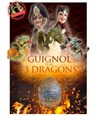 Guignol et les trois dragons