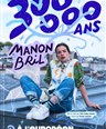 Manon Bril dans 300 000 ans