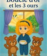 Boucle d'or et les 3 ours
