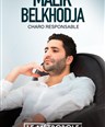 Malik Belkhodja dans Charo Responsable