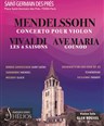 Les 4 Saisons de Vivaldi, Ave Maria et Concerto pour violon de Mendelssohn
