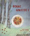 Roule galette !