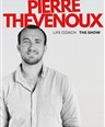 Pierre Thevenoux dans Life coach