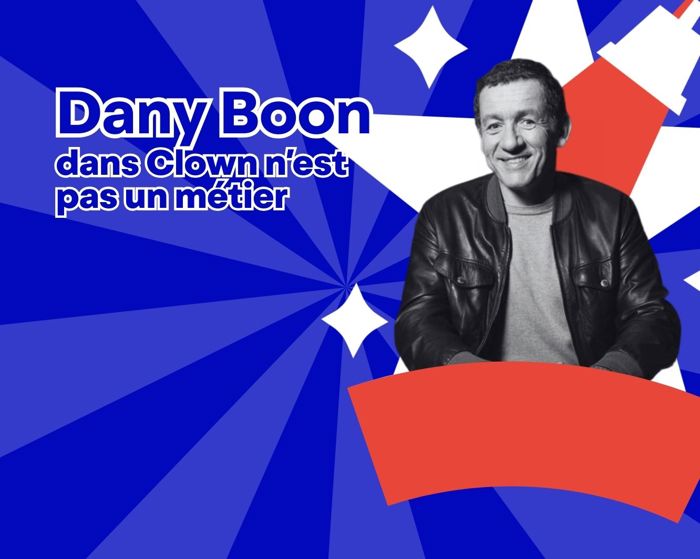 Dany Boon dans Clown n'est pas un métier !! Cover Image