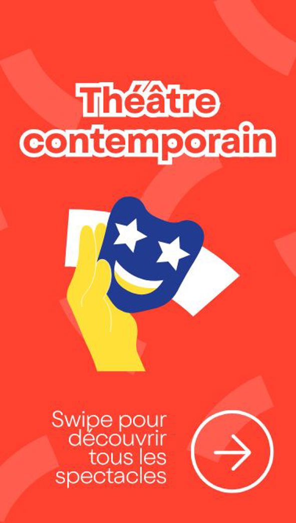 Entête du rail 🎭 Théâtre contemporain