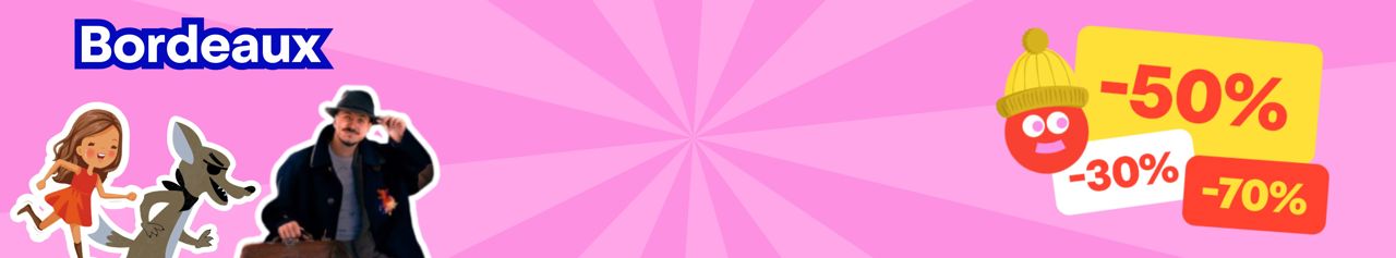 Spectacles pour enfants : théâtre, spectacles et comédies musicales à Bordeaux. 