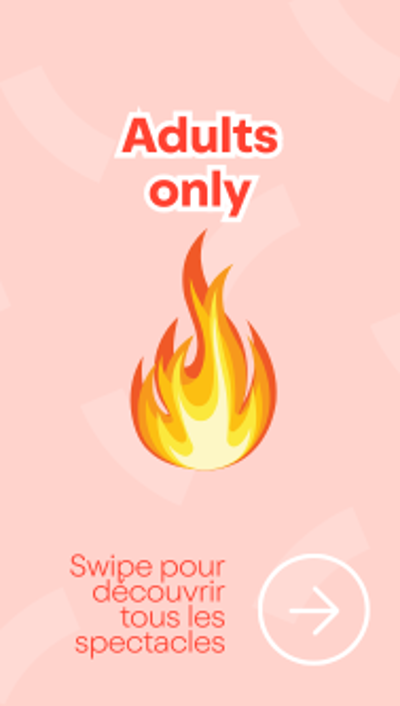 Entête du rail 🔞 Spectacles érotiques 