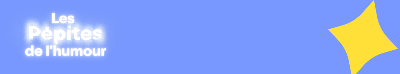 🎭 Découvre Les Pépites de l’Humour ! Stand-up, one-man-show et jeunes talents. 🤣 Réserve dès maintenant sur Billet Réduc' !