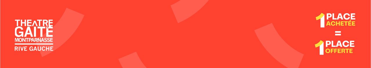 Profite de promotions exclusives sur des spectacles ! Théâtre, humour, sorties : les meilleurs bons plans t'attendent !