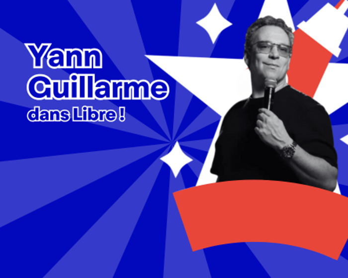Yann Guillarme dans Libre ! Cover Image