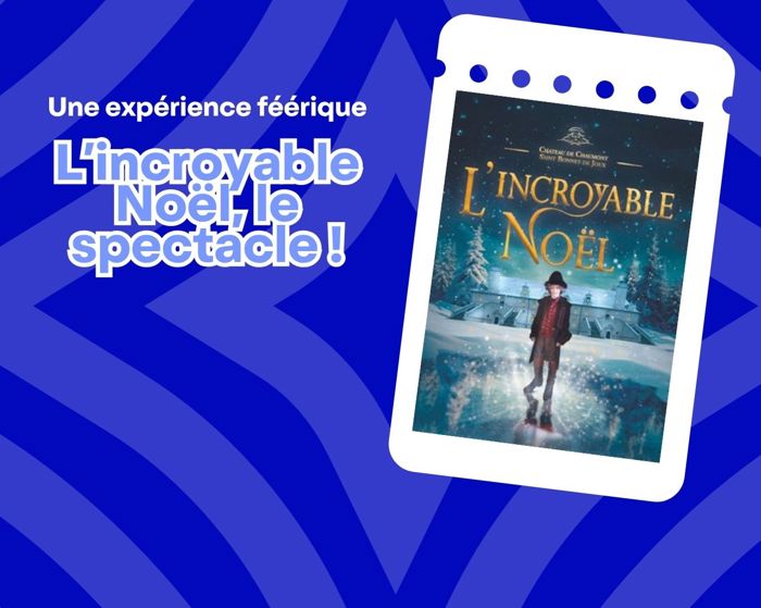 L'Enchanteur présente : L'incroyable Noël, le spectacle Cover Image