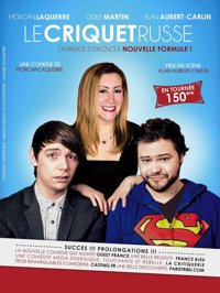 Le Criquet russe - Le Burlesque