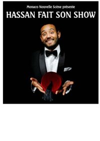 Hassan De Monaco dans Hassan Fait son Sow - Théâtre des Variétés
